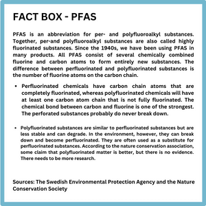 PFAS or highly fluorinated substances is a collective name for a large and complex substance group of more than 10,000 identified substances with varying properties and wide use in society.