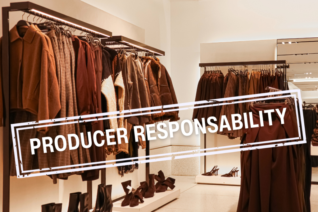 a clothes shop selling brown clothes and shoes, with the text ‘producer responsibility’ in white right across the centre of the image